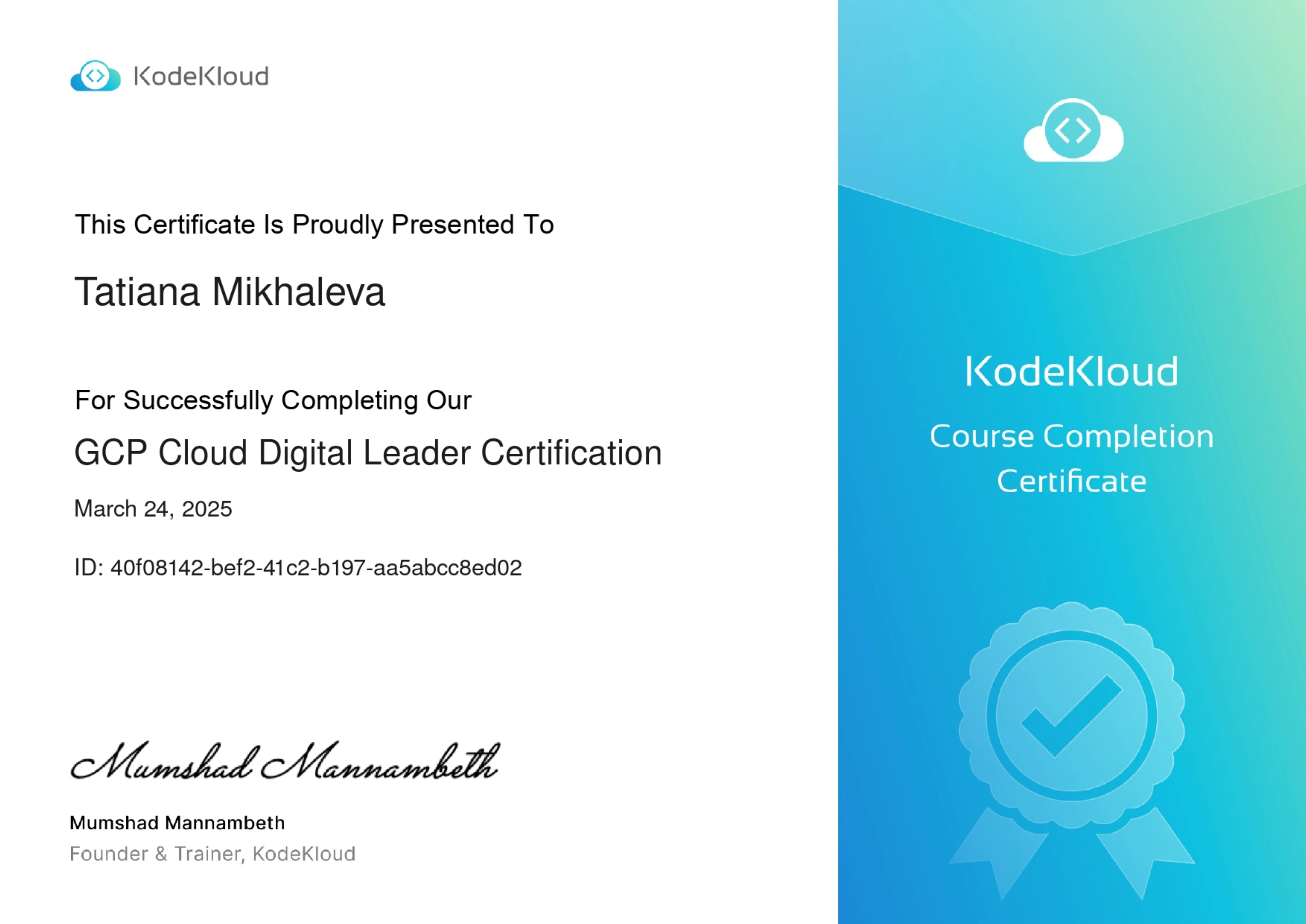Tatiana Mikhaleva - GCP Cloud Digital Leader Certification - Certificate
